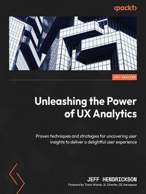 cover image of Unleashing the Power of UX Analytics